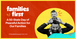 July 26 Families First Day of Action